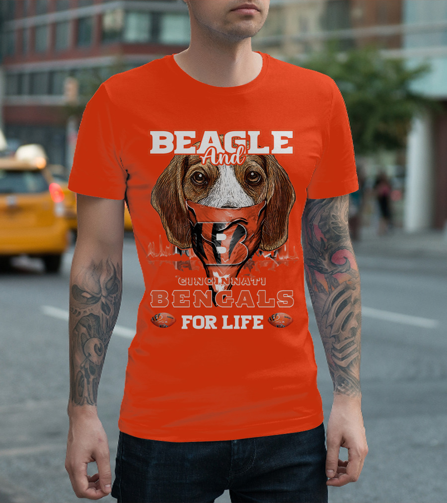 Beagle And Cincinnati Bengals For Life T-Shirt