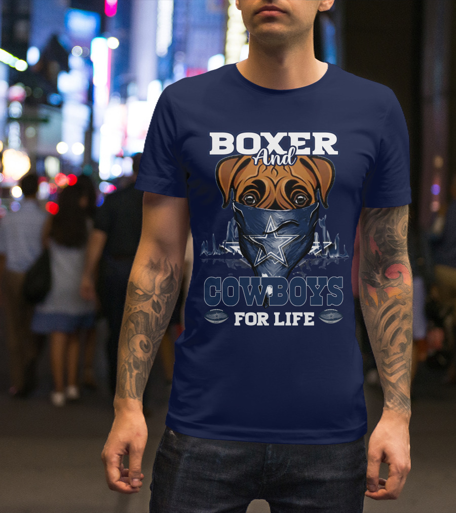 BOXER AND COWBOYS FOR LIFE T-Shirt