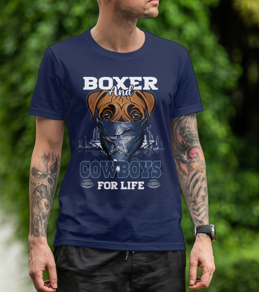 BOXER AND COWBOYS FOR LIFE T-Shirt
