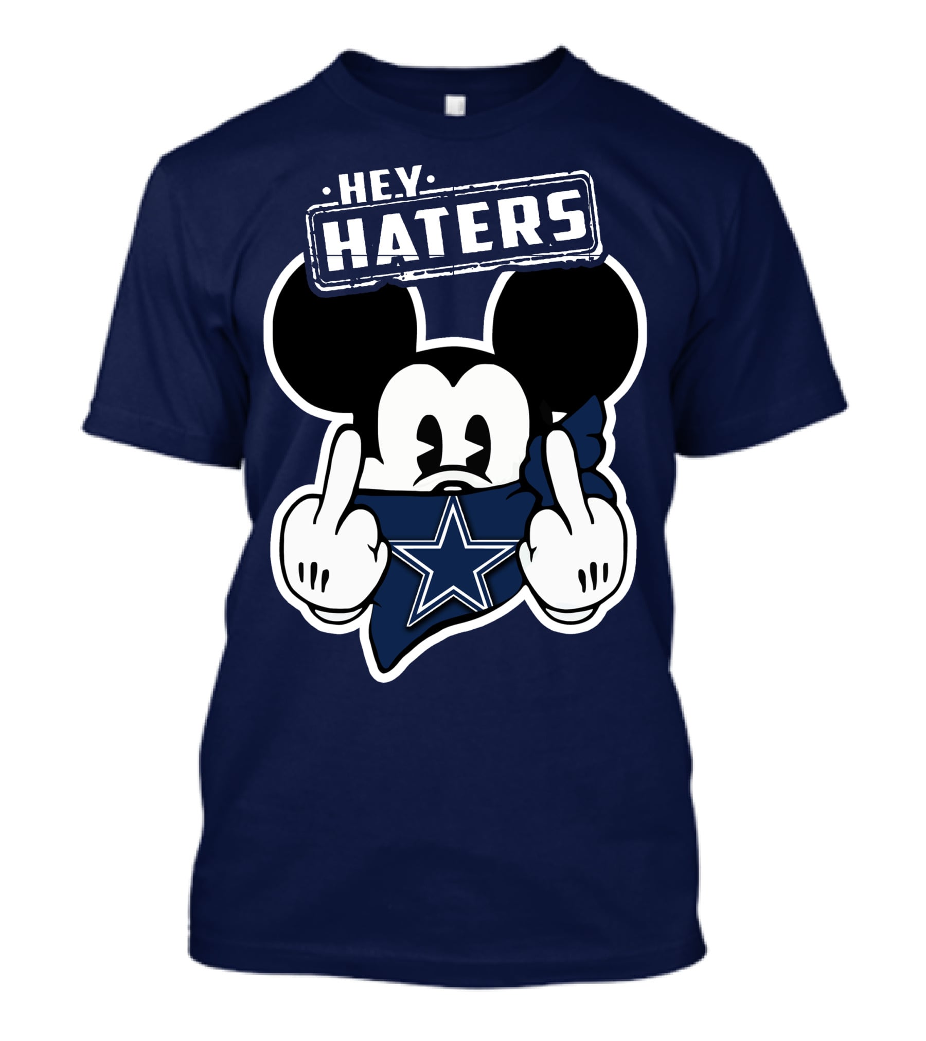 Hey Haters Mick Dallas Cowboys T-Shirt