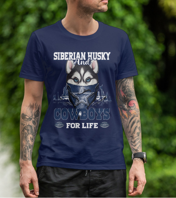 Siberian Husky And Cowboys For Life T-Shirt