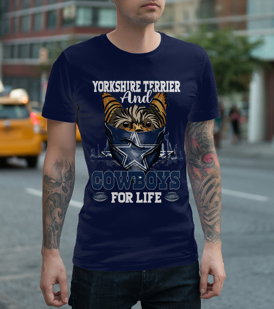 Yorkshire Terrier And Cowboys For Life T-Shirt