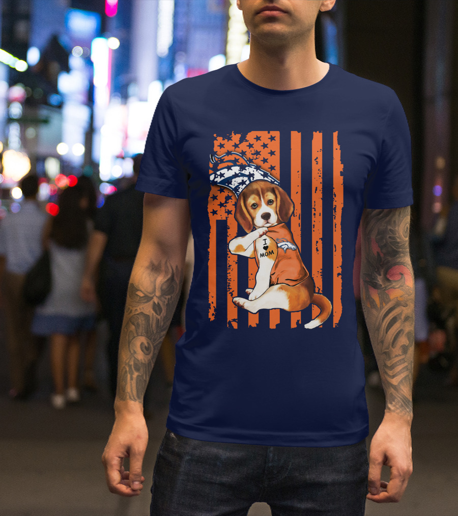 Beagle I Love Mom Denver Broncos T-Shirt