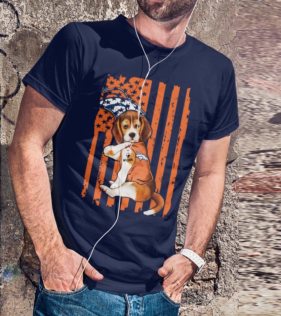 Beagle I Love Mom Denver Broncos T-Shirt