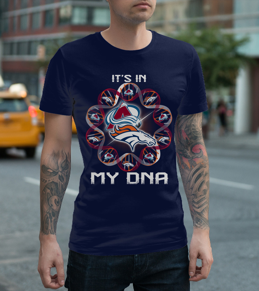Denver Broncos Avalanche It's In My Dna T-Shirt