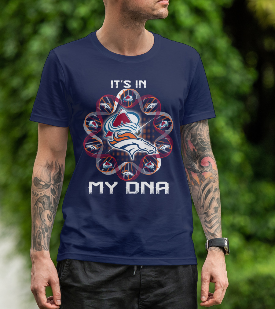 Denver Broncos Avalanche It's In My Dna T-Shirt