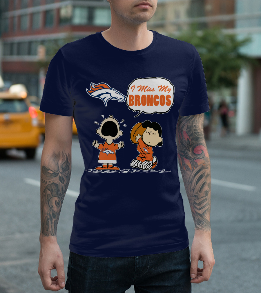 I Miss My Broncos Denver Broncos 72 Comic Style Football Fans T-Shirt