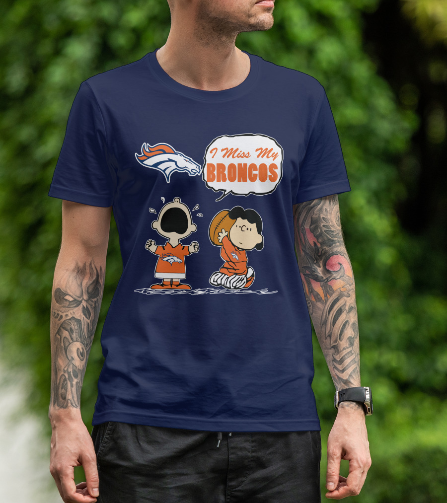 I Miss My Broncos Denver Broncos 72 Comic Style Football Fans T-Shirt