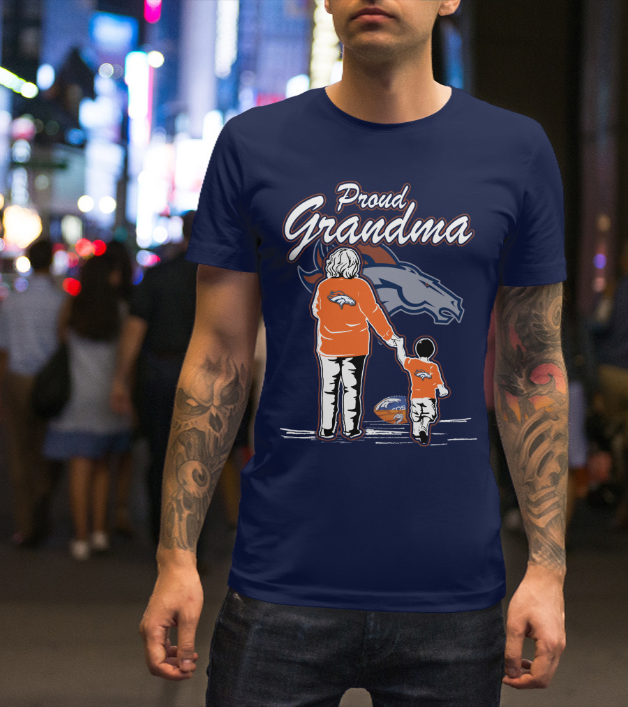 Proud Grandma Denver Broncos Family Football Fan Wears Team Logo T-Shirt