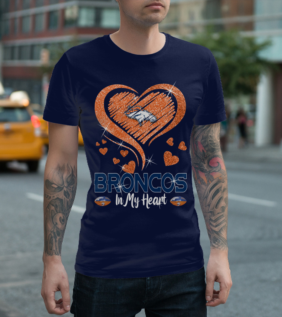 Broncos In My Heart Denver Broncos Love Heart T-Shirt