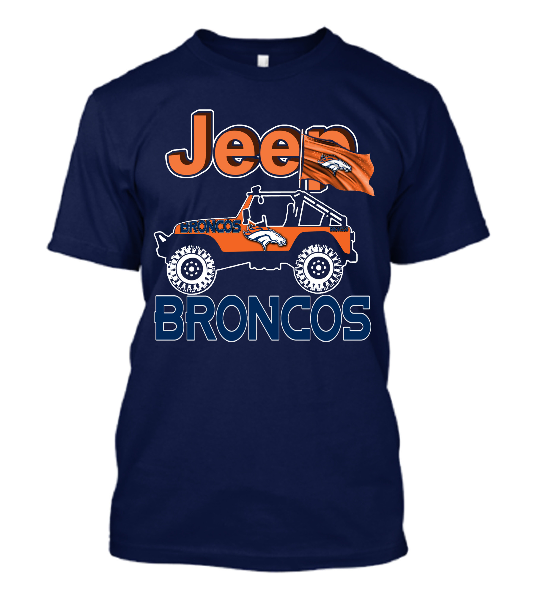 Jeep Broncos Denver Flag 거대한 Broncos 로고 지프 팬티를 탄 제이 팬 팬티. T-Shirt
