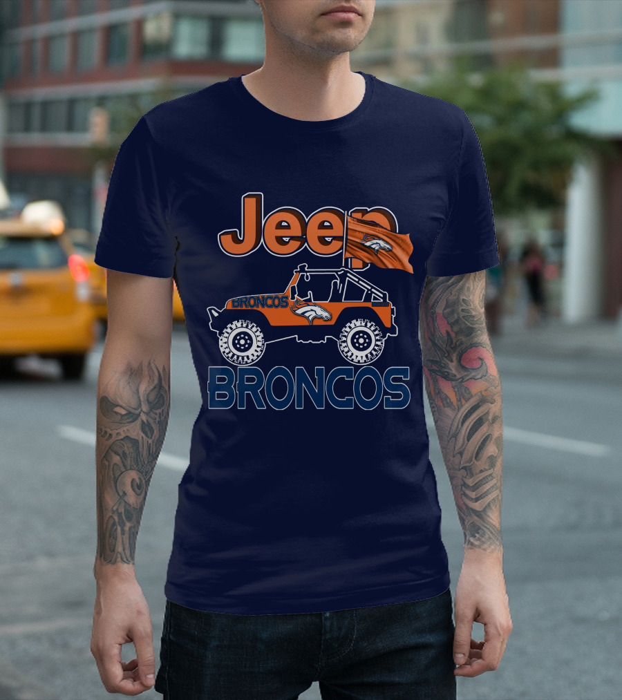 Jeep Broncos Denver Flag 거대한 Broncos 로고 지프 팬티를 탄 제이 팬 팬티. T-Shirt