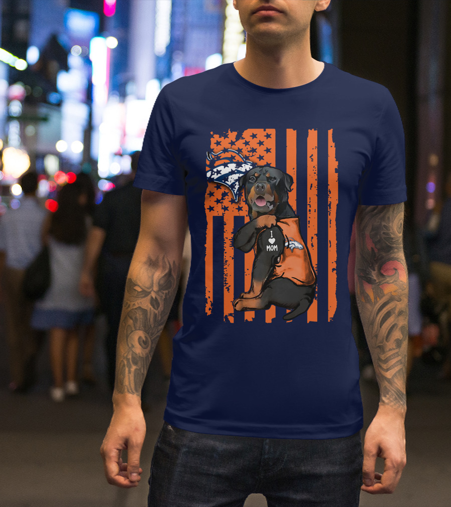 Rottweiler I Love Mom Denver Broncos Usa Flag T-Shirt