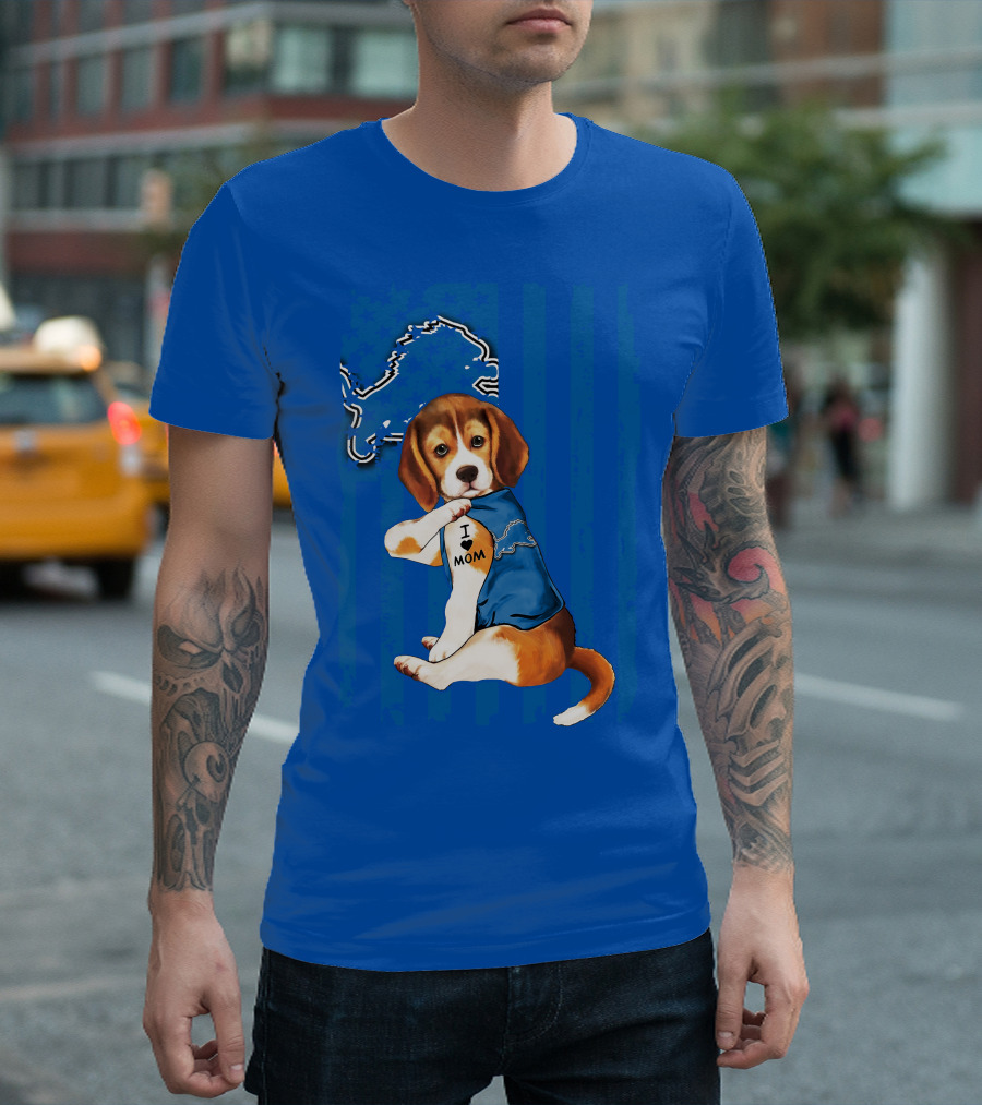 Beagle Wearing I Love Mom Shirt With Detroit Lions Logo And Blue T-Shirt