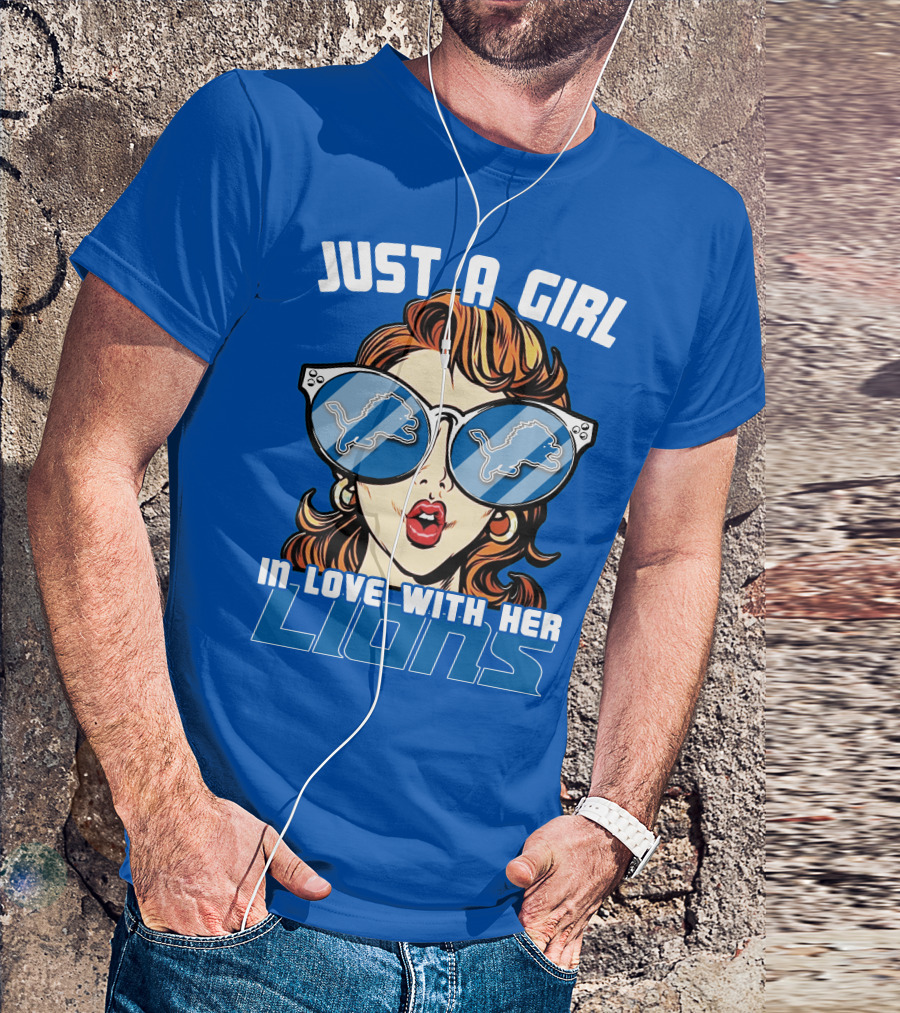 JUST A GIRL IN LOVE WITH HER LIONS DETROIT T-Shirt