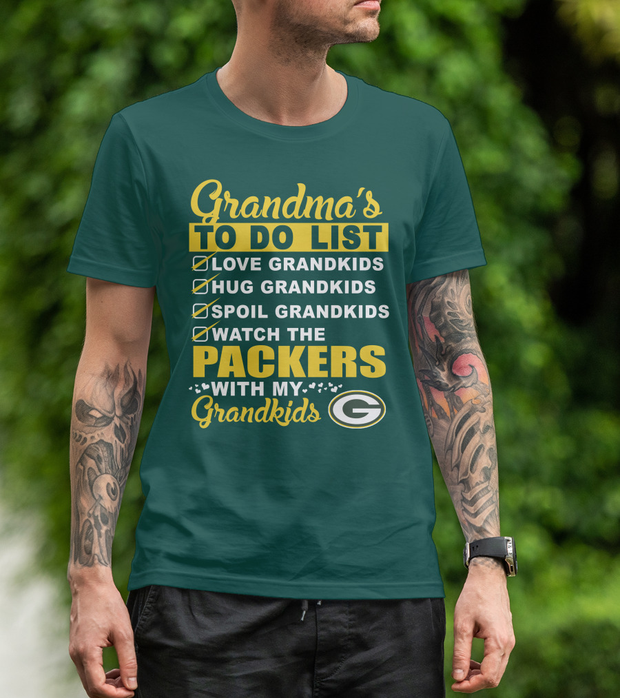 Grandma's To Do List Packers Watch With My Grandkids Green Bay Packers T-Shirt