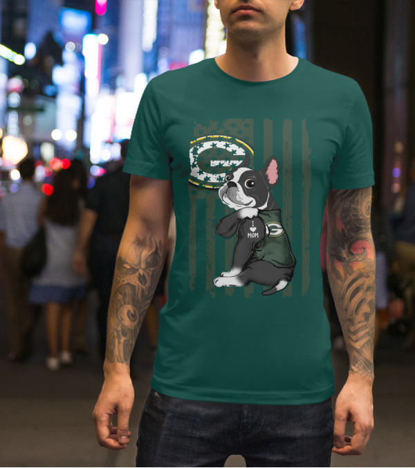 Boston Terrier Holding I Love Mom Green Bay Packers T-Shirt