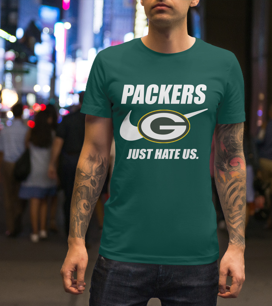 Packers Just Hate Us 60 Green Bay T-Shirt