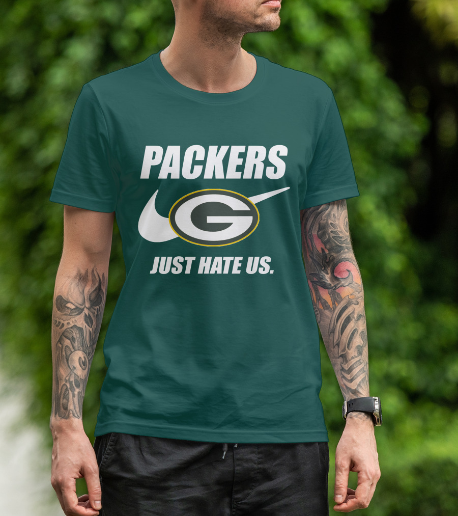 Packers Just Hate Us 60 Green Bay T-Shirt