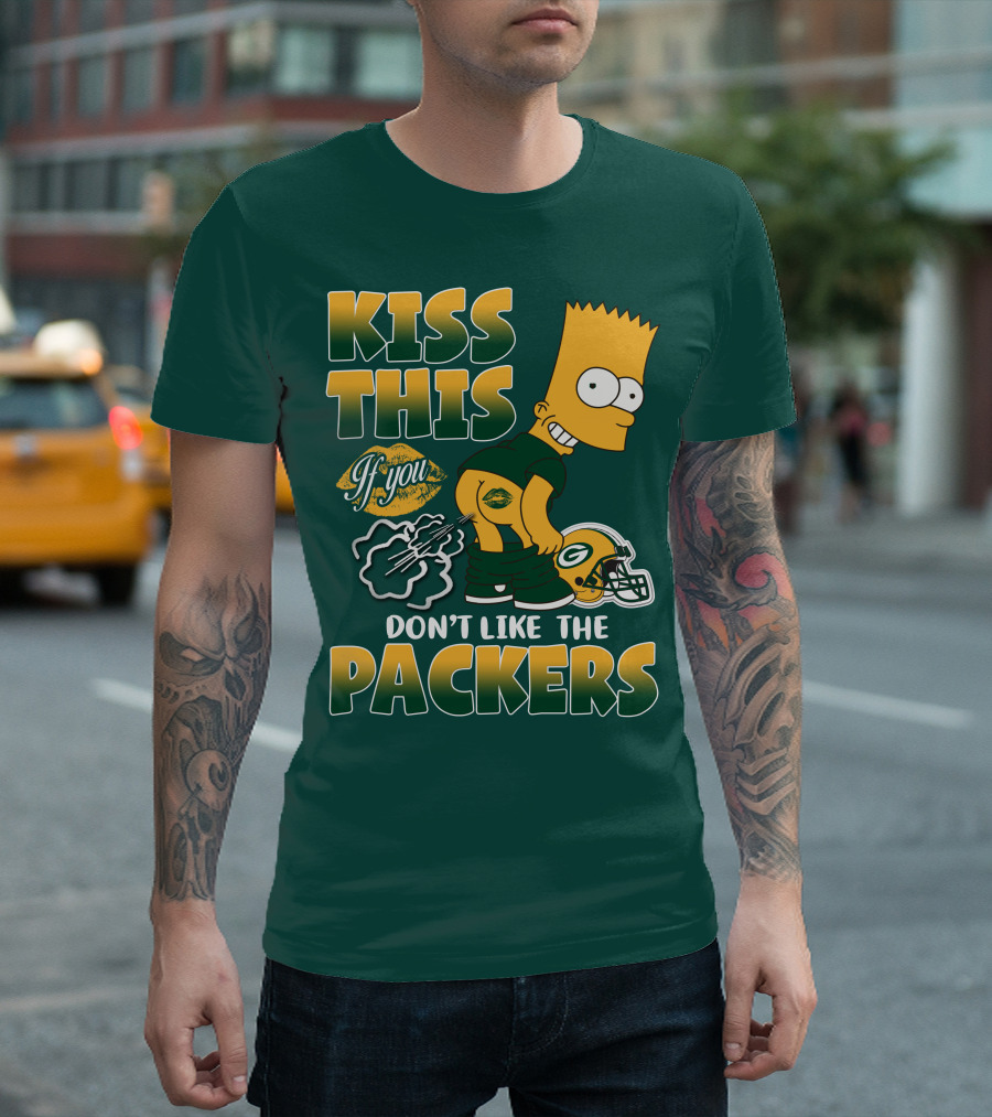 Green Bay Packers Kiss This Bart Simpson Don't Like The Packers T-Shirt
