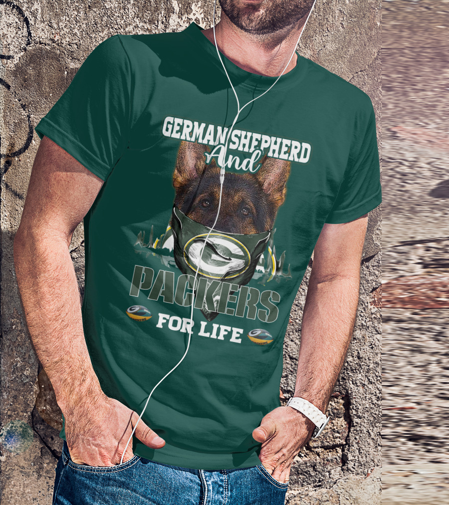 German Shepherd And Packers For Life T-Shirt