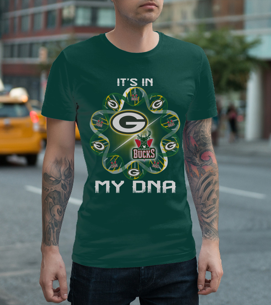 It's In My Dna Green Bay Packers Milwaukee Bucks T-Shirt