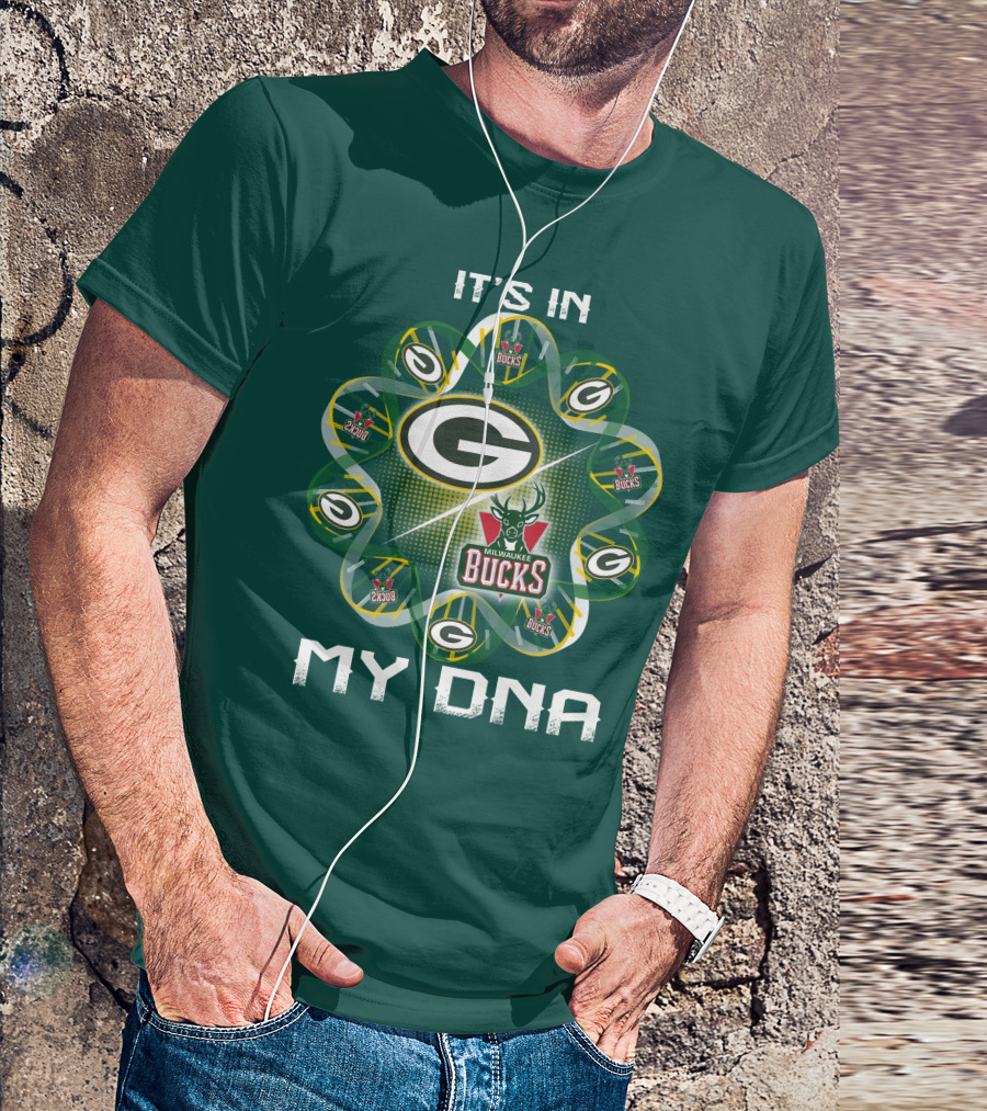 It's In My Dna Green Bay Packers Milwaukee Bucks T-Shirt