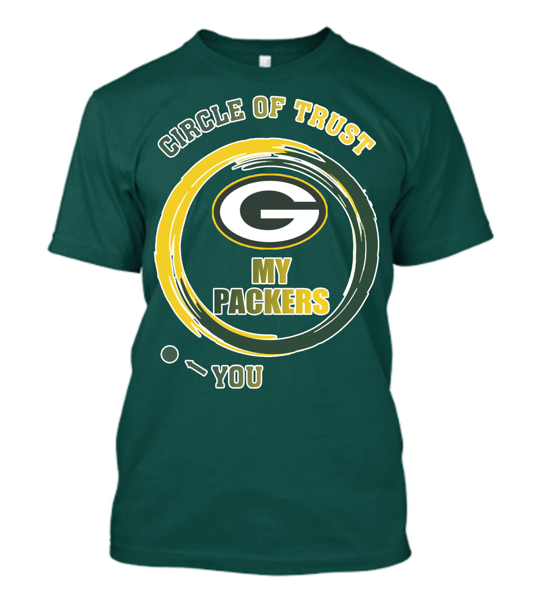 Circle Of Trust My Packers Green Bay Packers T-Shirt