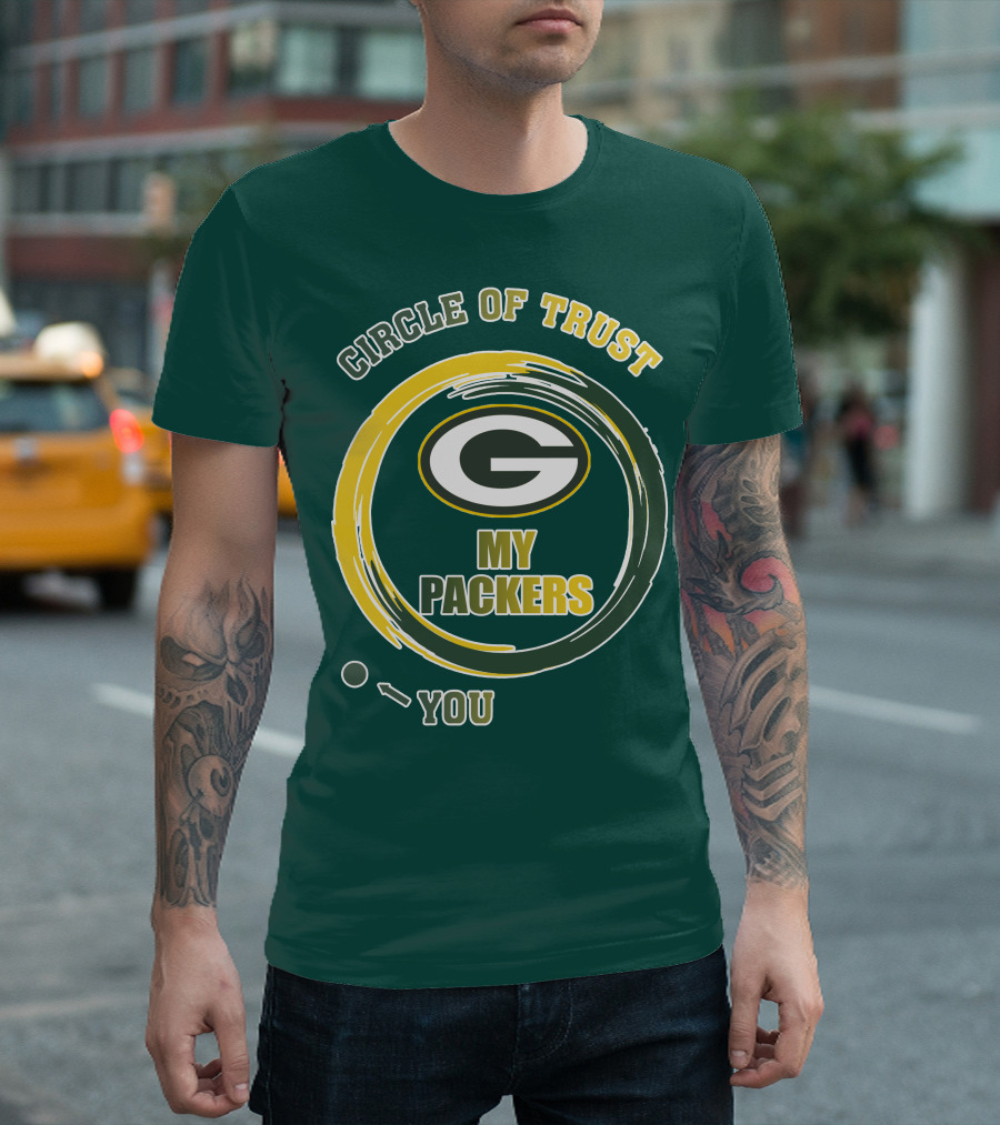 Circle Of Trust My Packers Green Bay Packers T-Shirt