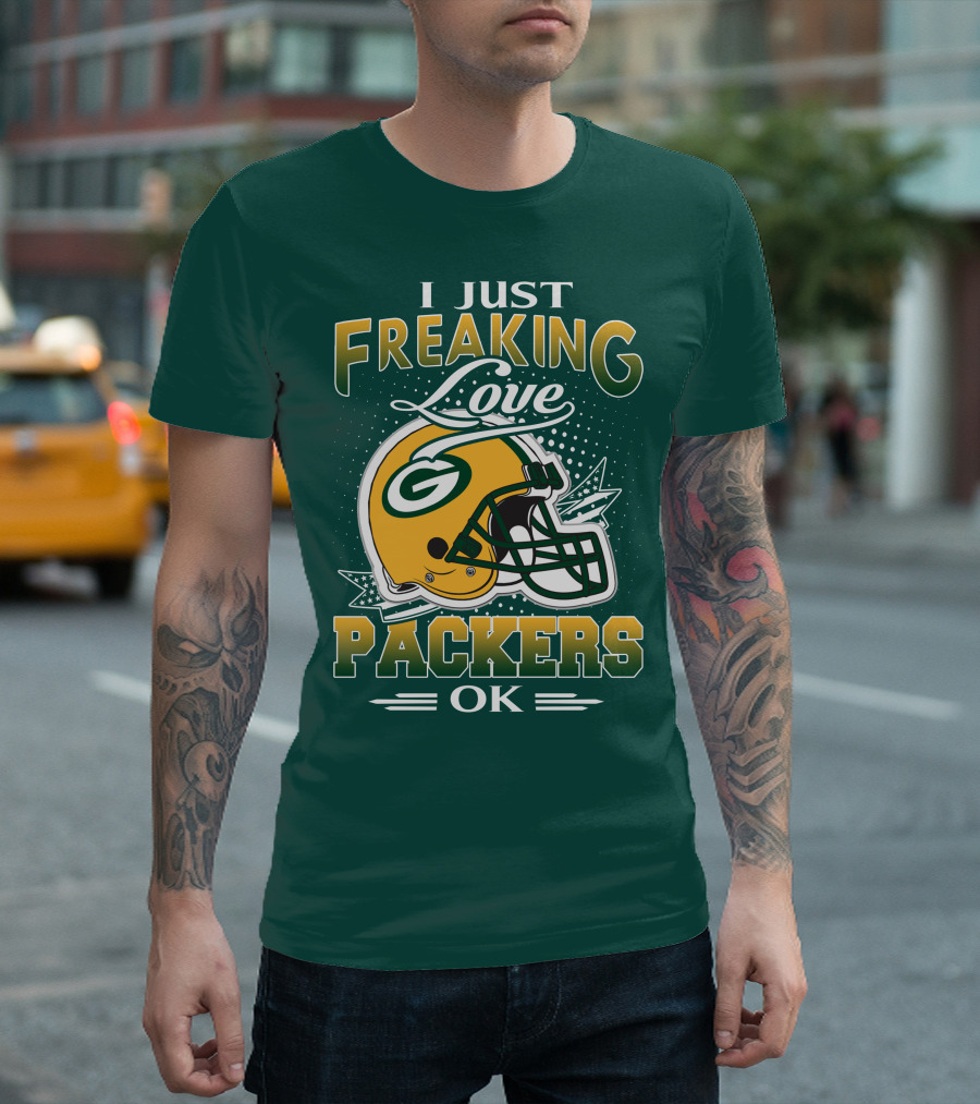I Just Freaking Love Packers Ok T-Shirt