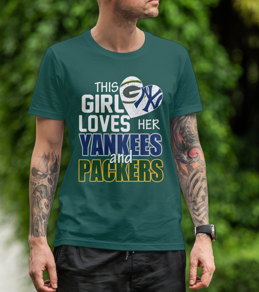 This Girl Loves Her Yankees And Packers T-Shirt