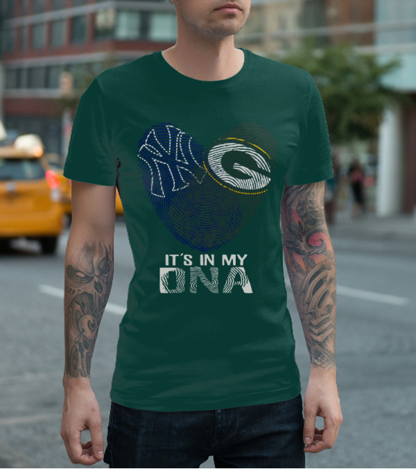 New York Yankees Green Bay Packers It's In My Dna T-Shirt