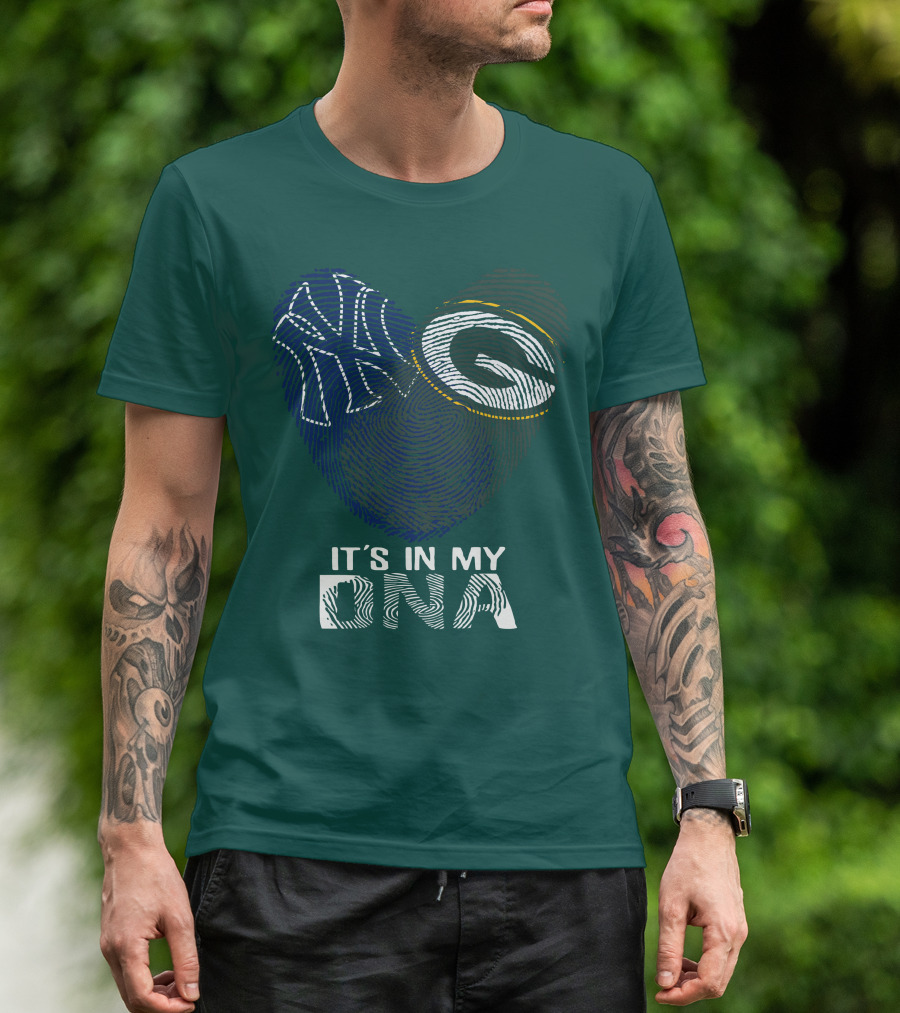 New York Yankees Green Bay Packers It's In My Dna T-Shirt