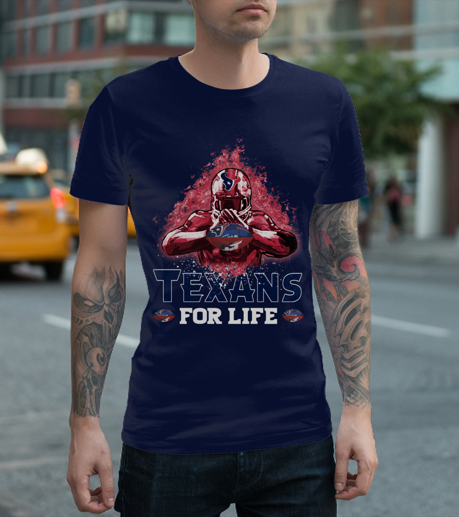 Texans For Life Houston Football Fan Commitment T-Shirt