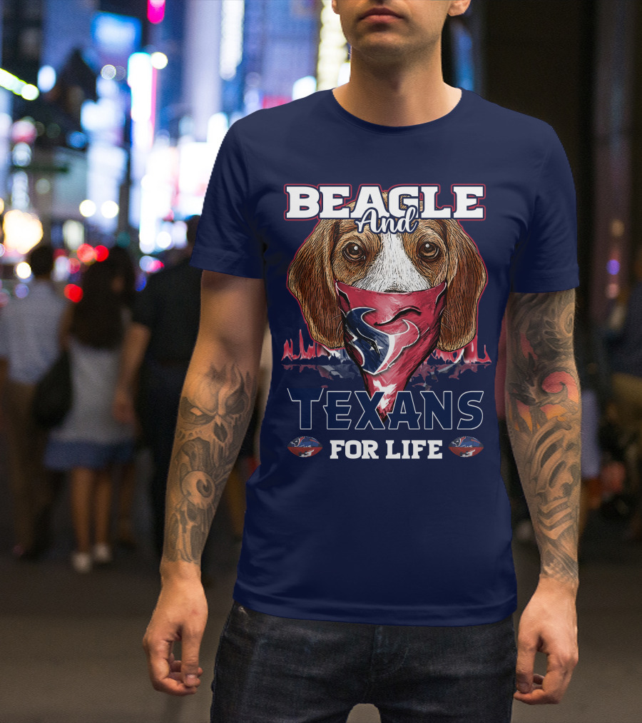 Beagle And Texans For Life T-Shirt
