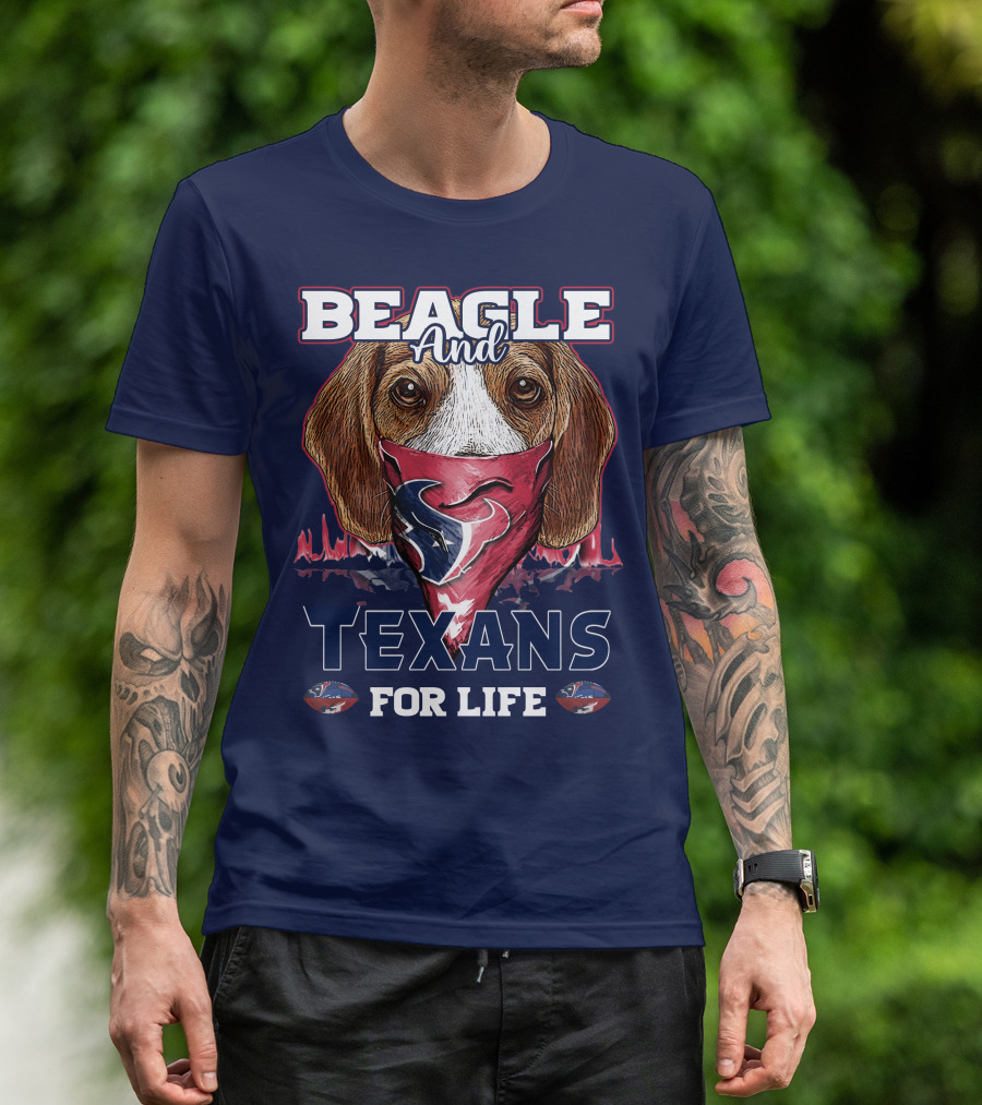 Beagle And Texans For Life T-Shirt