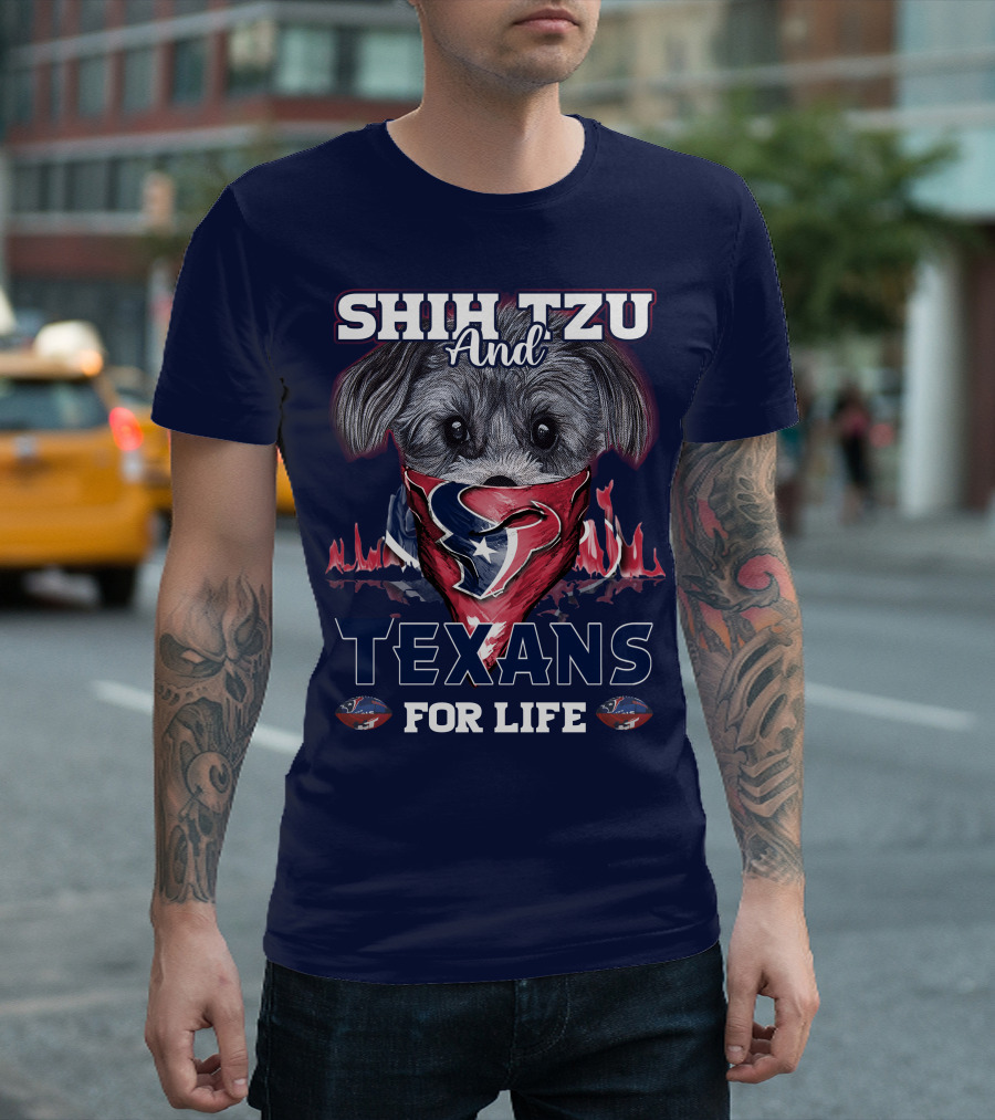 Shih Tzu And Texans For Life T-Shirt