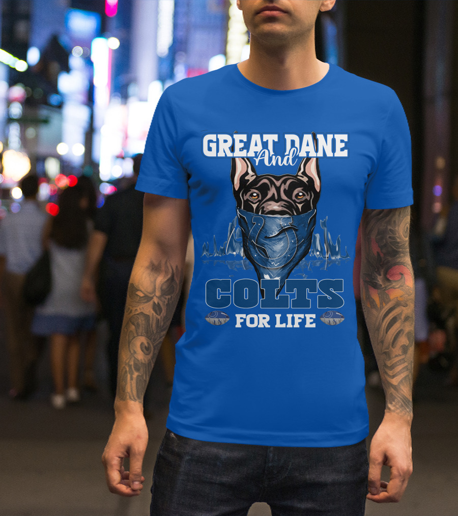 Great Dane And Colts For Life Football Fan Loyalty T-Shirt