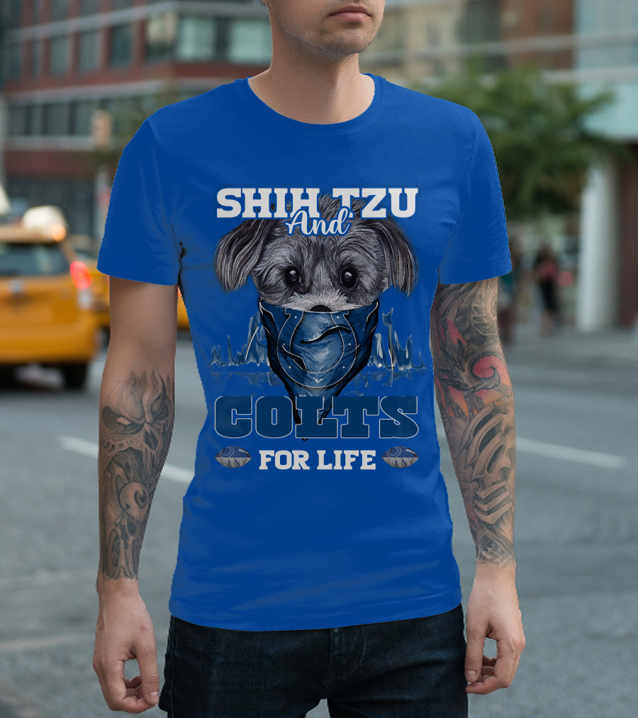 SHIH TZU AND COLTS FOR LIFE Indianapolis T-Shirt