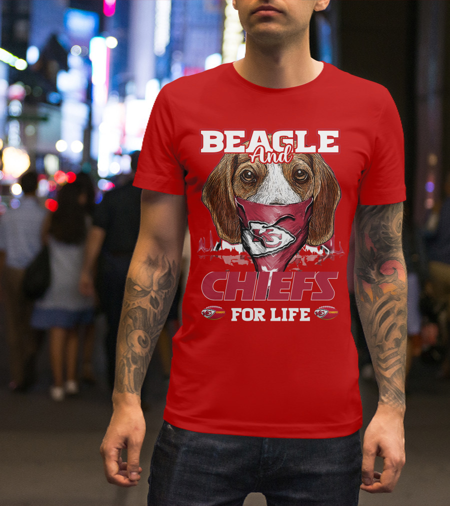 Beagle And Chiefs For Life Kansas City Chiefs T-Shirt