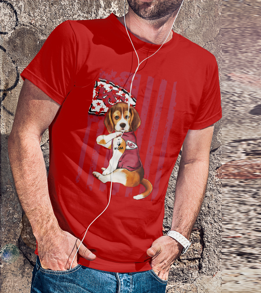 Beagle I Love Mom Kansas City Chiefs Fan Tattoo Football American Flag T-Shirt