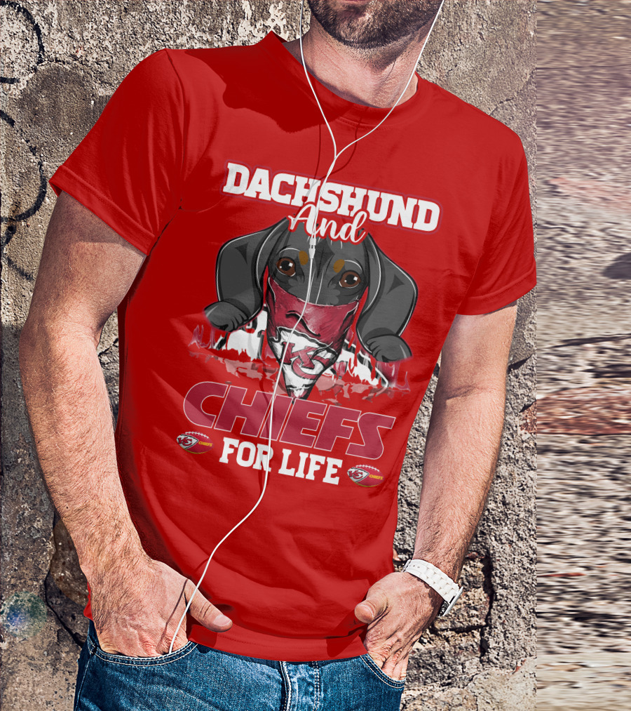 Dachshund And Chiefs For Life Kansas City Chiefs T-Shirt