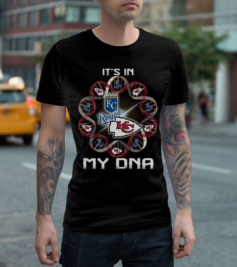 It's In My Dna Kansas City Chiefs Royals T-Shirt