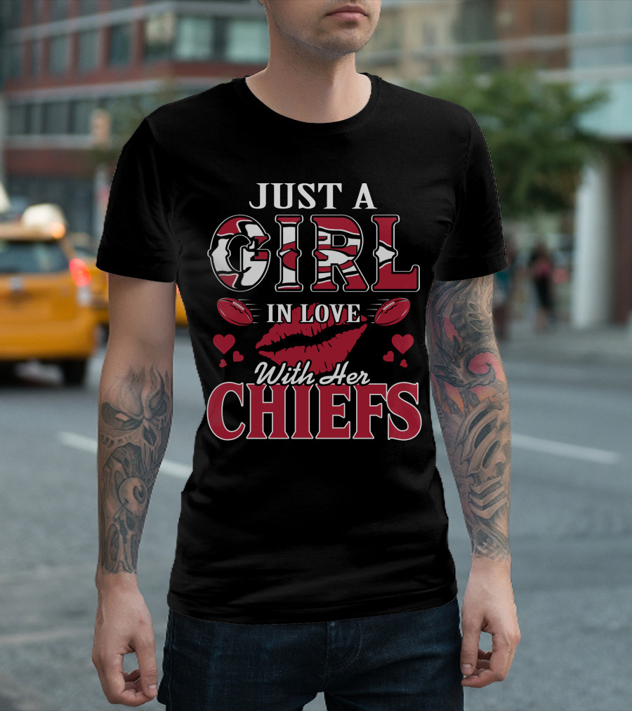 Just A Girl In Love With Her Kansas City Chiefs T-Shirt
