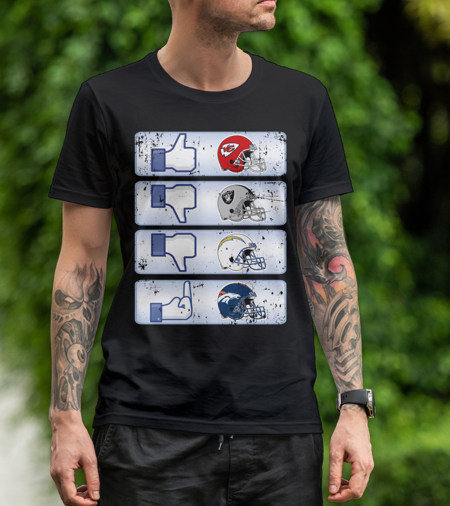 Kansas City Chiefs Like Rival Teams Thumbs Los Angeles Chargers Denver Broncos T-Shirt