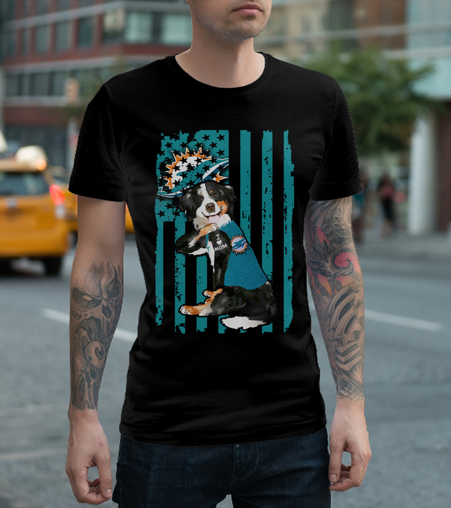 Border Collie I Love Mom Wearing Miami Dolphins Fan Shirt With Flag T-Shirt