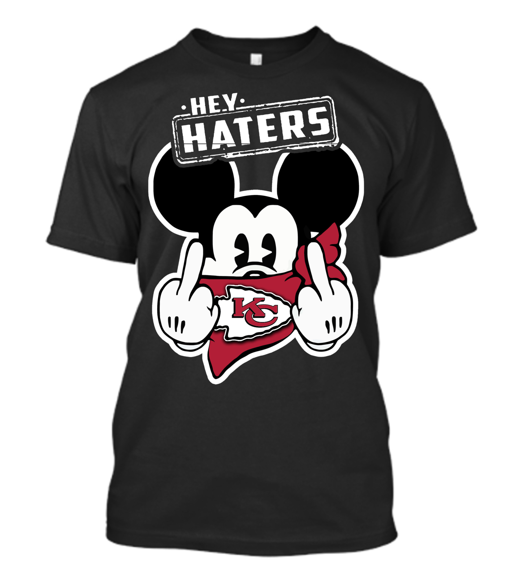 Hey Haters Mick Kansas City Chiefs T-Shirt