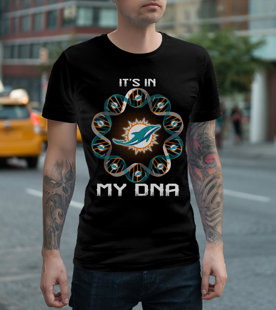 It's In My Dna Miami Dolphins Logo Football T-Shirt