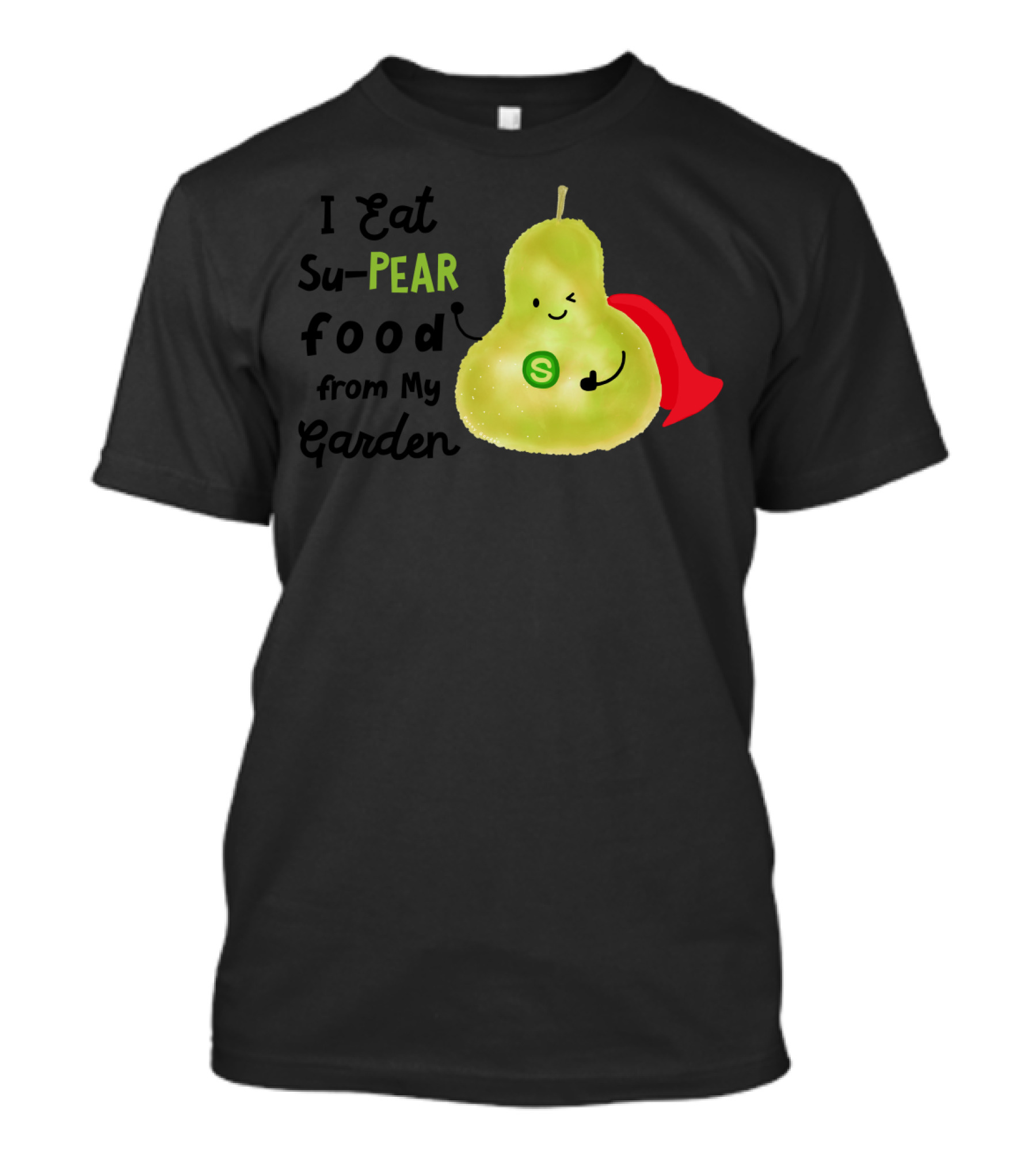 Super Pear Food From My Garden Funny Garden Pun With Superhero T-Shirt