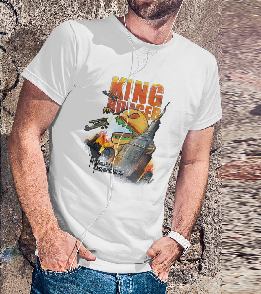 King Burger New York Rampage There's A Burger In Town T-Shirt